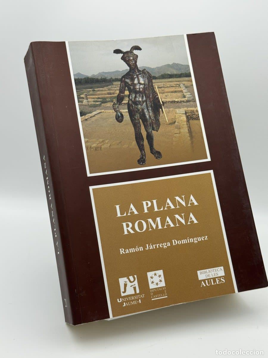 Libros de segunda mano: El poblamiento en la Plana en la &eacute;poca romana - Ram&oacute;n Jarrega Dom&iacute;nguez
