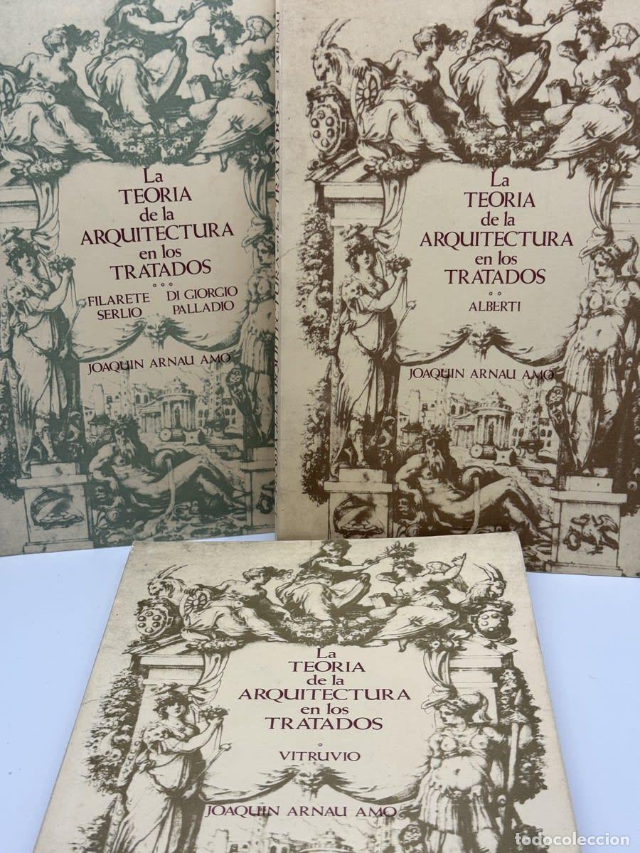 Libros de segunda mano: Lote 3 tomos La teor&iacute;a de la arquitectura en los t... - Joaqu&iacute;n Arnau Amo, Filar - Joaqu&iacute;n Arnau