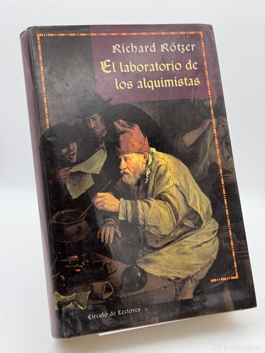 Libros de segunda mano: El laboratorio de los alquimistas - Richard R&ouml;tzer
