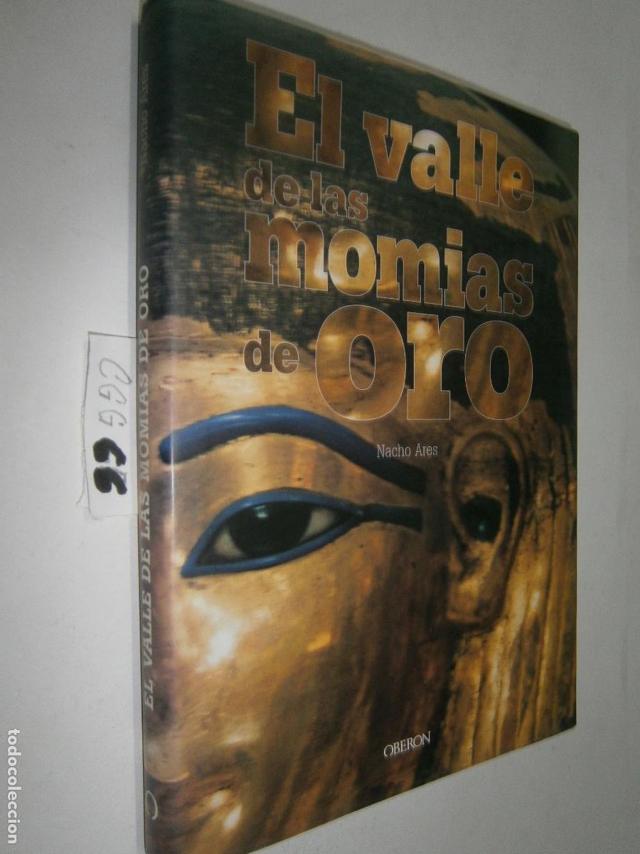 Libros de segunda mano: EL VALLE DE LAS MOMIAS DE ORO