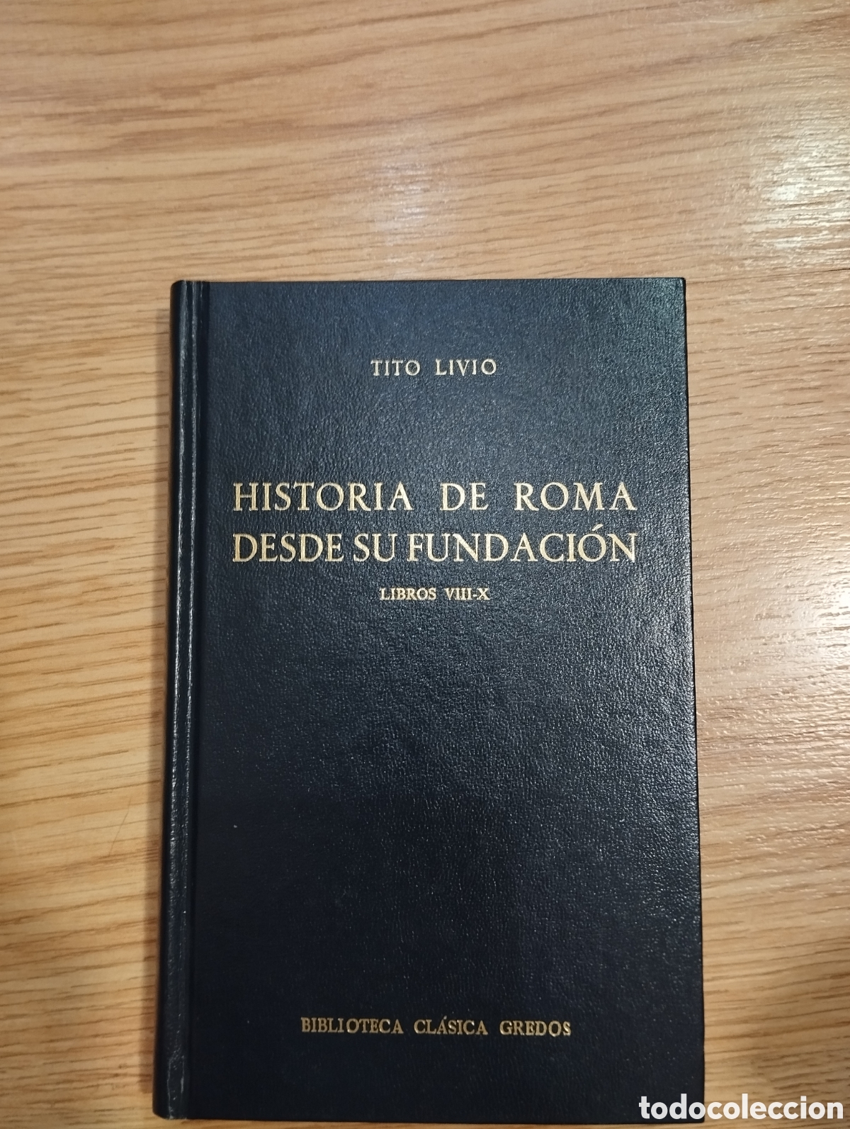 Libros de segunda mano: HISTORIA DE ROMA DESDE SU FUNDACI&Oacute;N