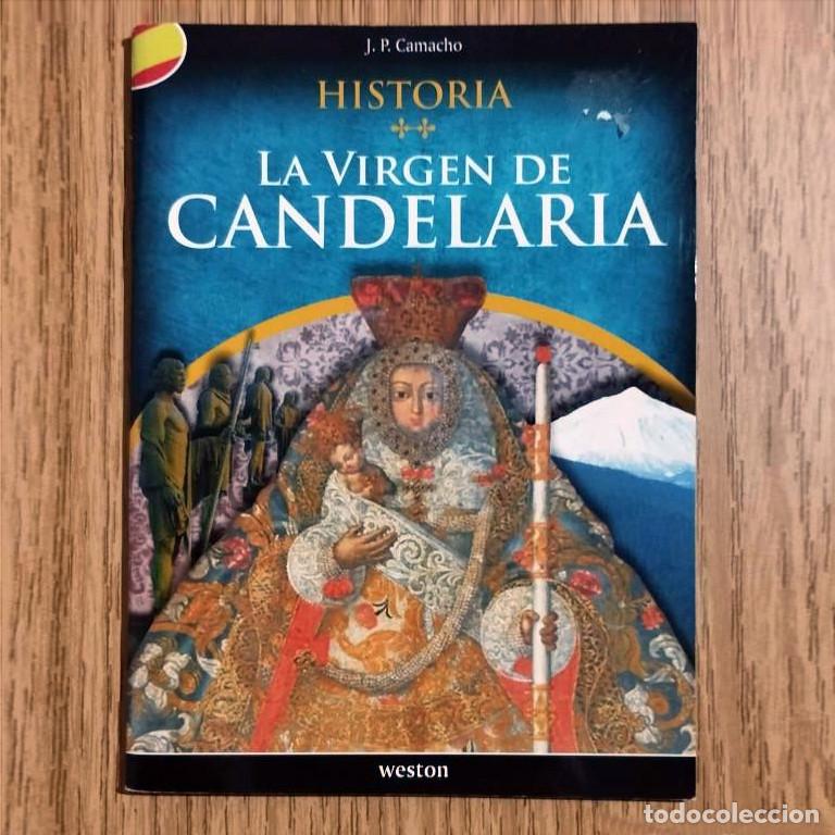 Libros de segunda mano: Libro LA VIRGEN DE CANDELARIA | J.P. Camacho | Editorial Weston | Tenerife / Canarias