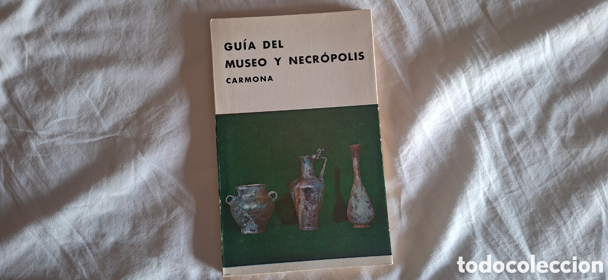 Libros de segunda mano: Guia MUSEO Y NECROPOLIS DE CARMONA