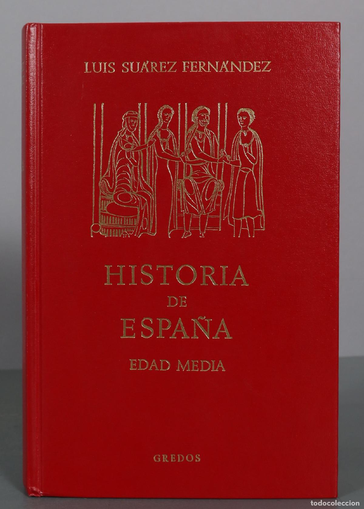 Libros de segunda mano: Historia de Espa&ntilde;a - Edad Media - Luis Su&aacute;rez Fern&aacute;ndez - Gredos