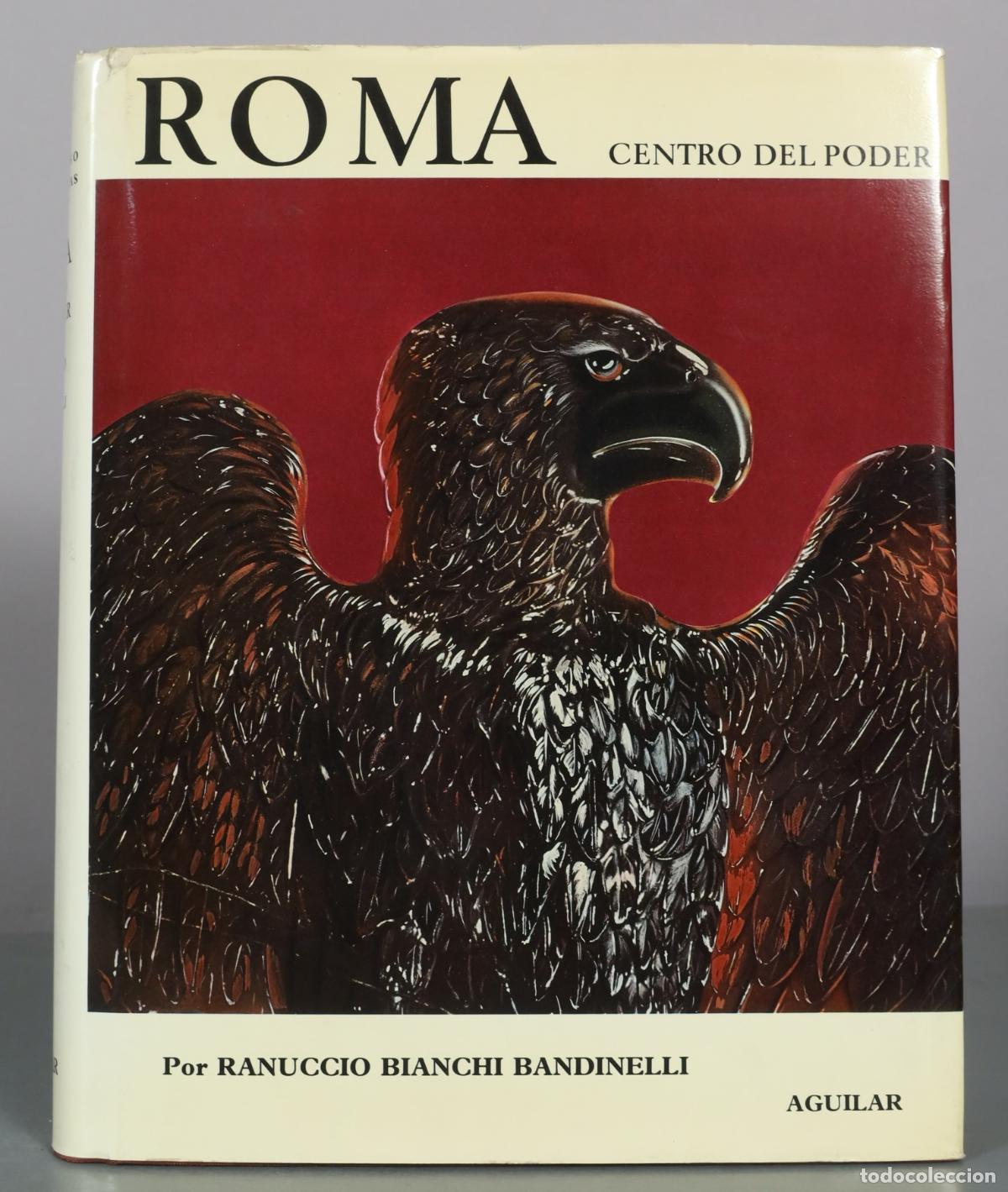 Libros de segunda mano: Roma - Centro Del Poder - Ranuccio Bianchi Bandinelli - Aguilar - Foto 1