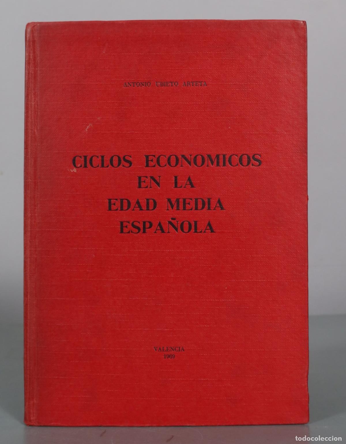 Libros de segunda mano: Ciclos economicos en la edad media espanola - Antonio Ubieto Arteta - Anubar