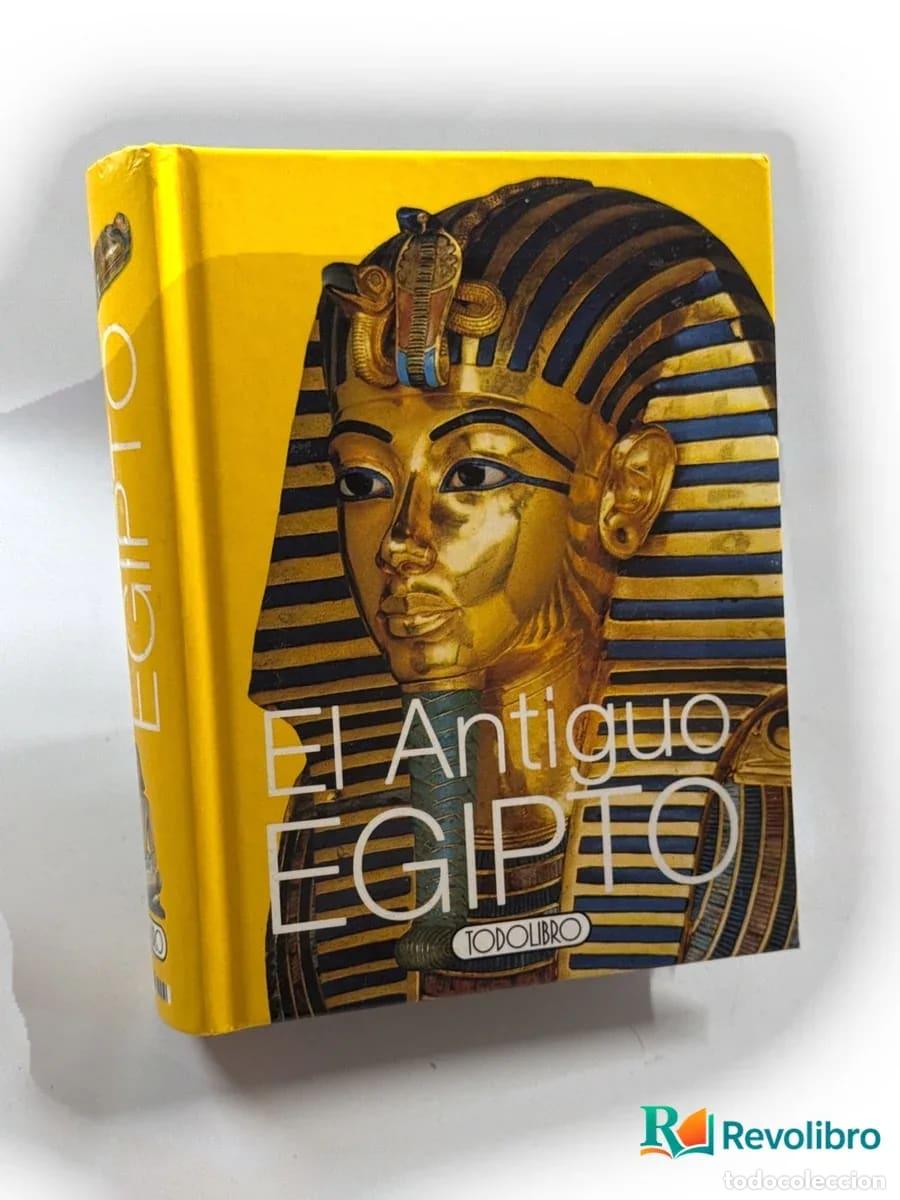 Libros de segunda mano: El Antiguo Egipto - Equipo Todolibro