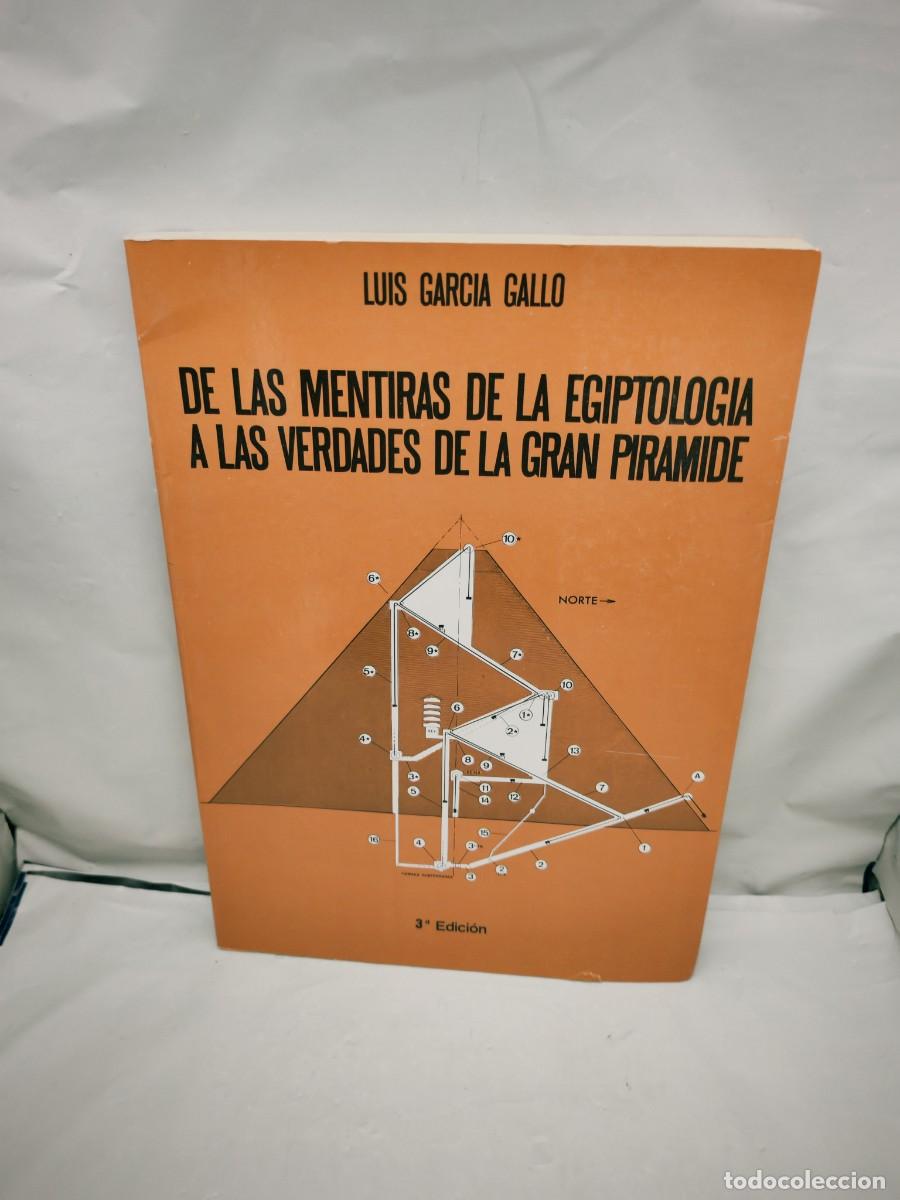 Second hand books: De las mentiras de la egiptolog&iacute;a a las verdades de la Gran Pir&aacute;mide (Primera edici&oacute;n)