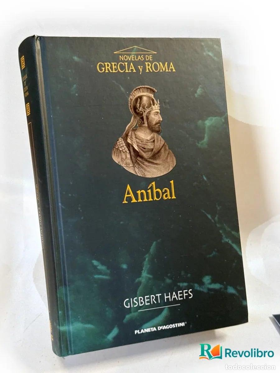 Libros de segunda mano: An&iacute;bal - Gisbert Haefs