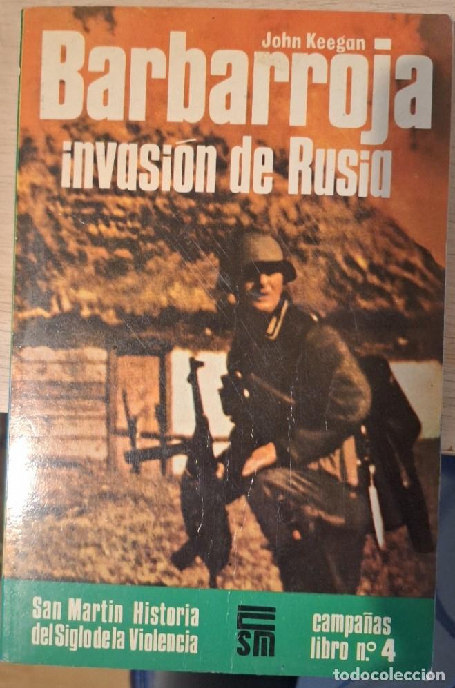 Libros de segunda mano: BARBARROJA. INVASION DE RUSIA. - KEEGAN, John.