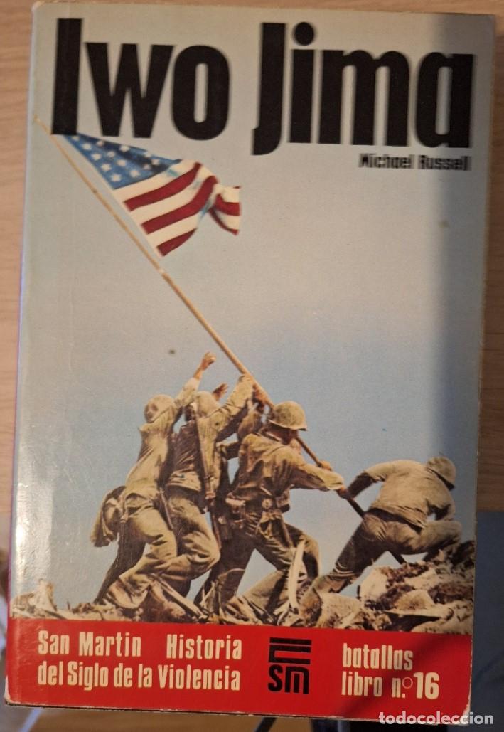 Libros de segunda mano: IWO JIMA. - RUSSELL, Michael.