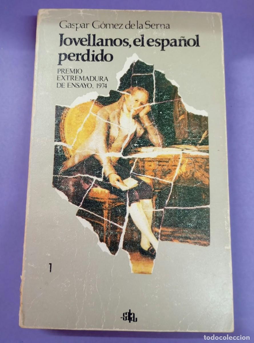 Libros de segunda mano: Jovellanos, el espa&ntilde;ol perdido, Tomo I.- G&oacute;mez de la Serna, Gaspar