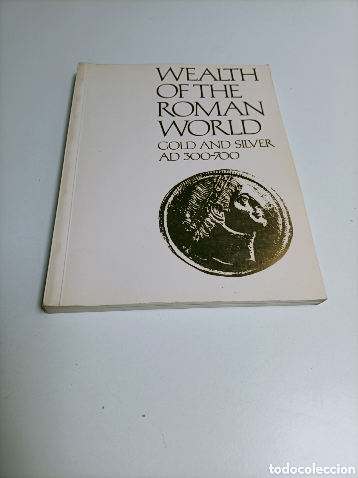 Libros de segunda mano: Wealth of the Rom&aacute;n world gold and silver AD 300- 700. Texto en ingl&eacute;s arte romano