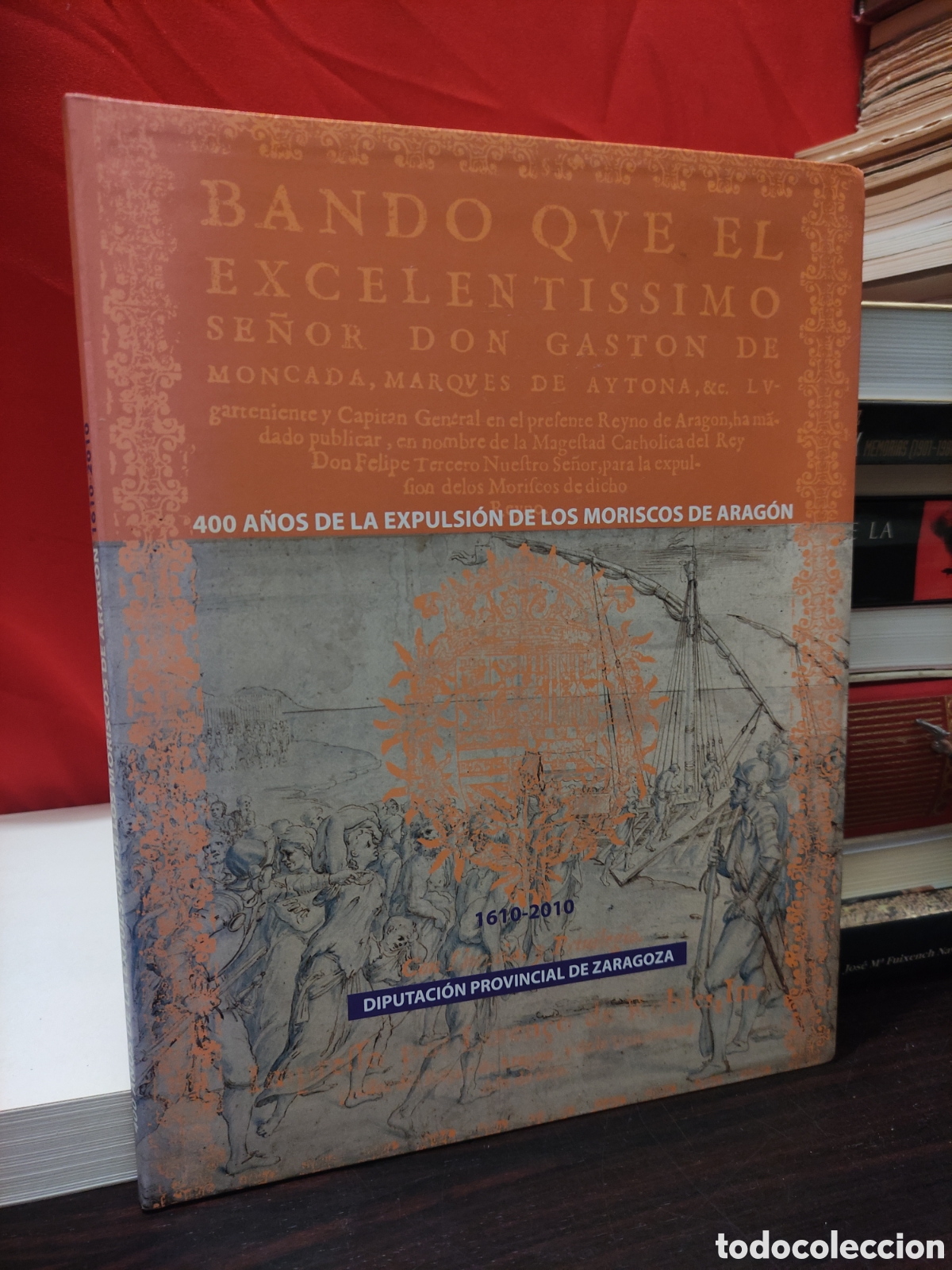 Libros de segunda mano: 400 A&Ntilde;OS DE LA EXPULSI&Oacute;N DE LOS MORISCOS DE ARAG&Oacute;N