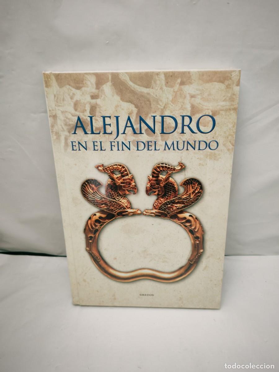 Libros de segunda mano: ALEJANDRO EN EL FIN DEL MUNDO (Gredos, Colecci&oacute;n: Grecia y Roma, sin recorrido comercial)