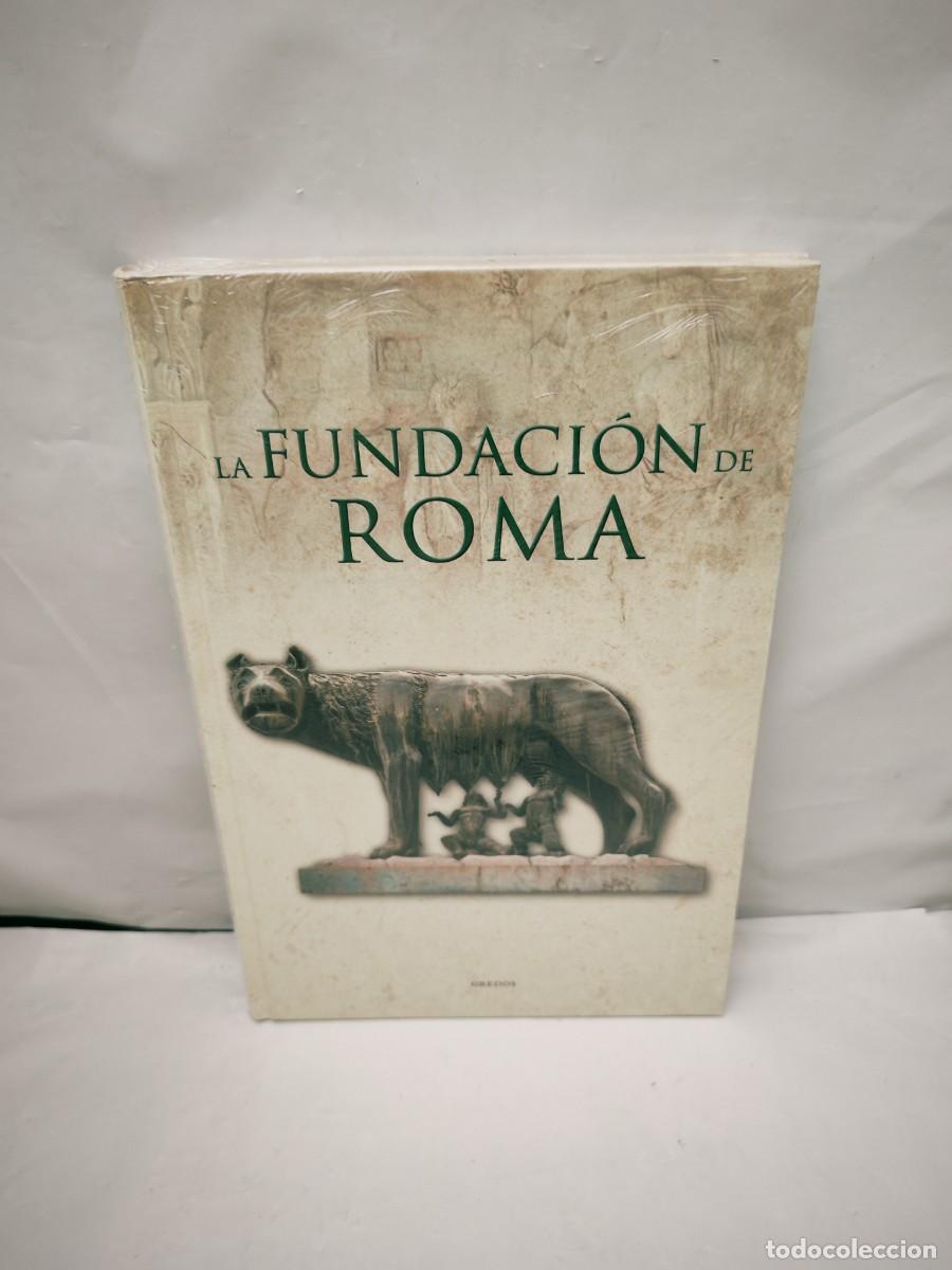 Livres d'occasion: LA FUNDACI&Oacute;N DE ROMA (Gredos, Colecci&oacute;n: Grecia y Roma, sin recorrido comercial, COMO NUEVO)