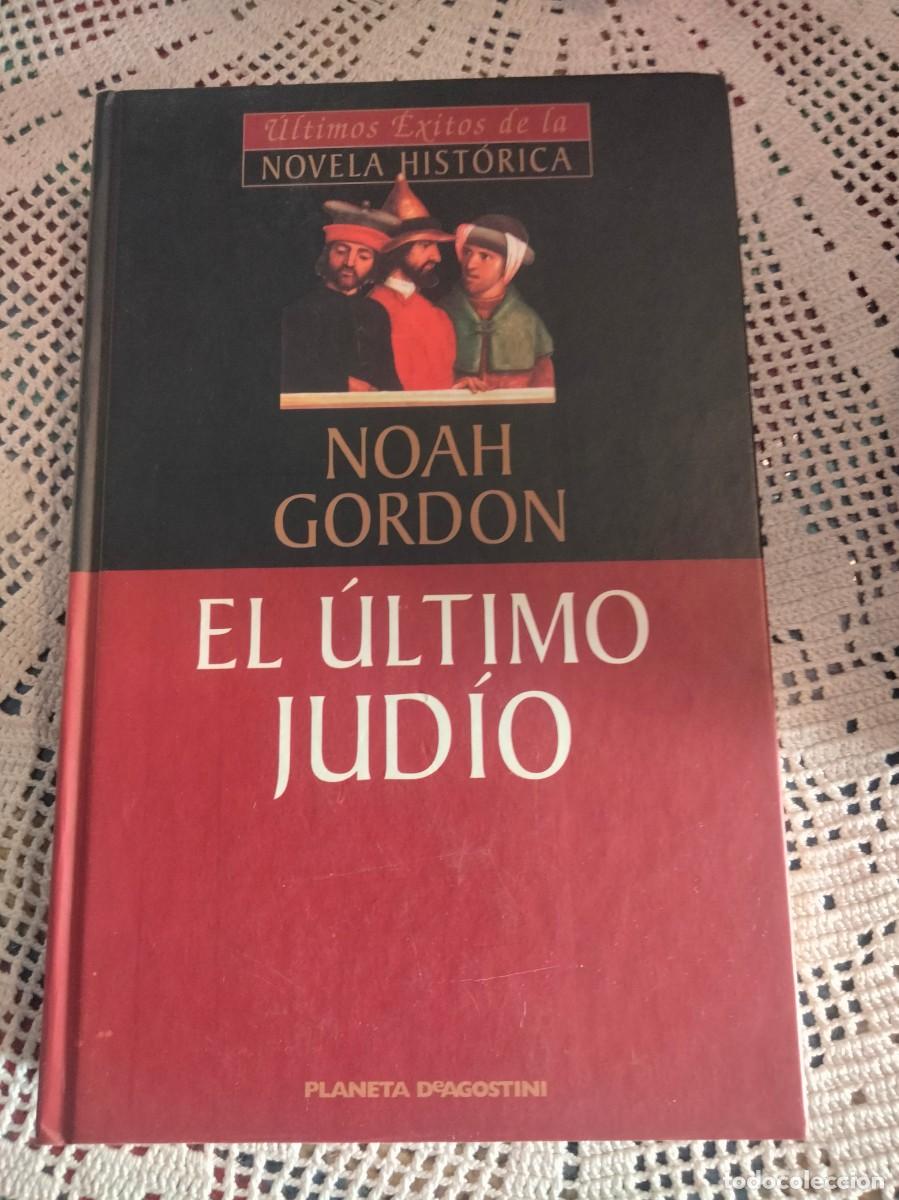 Libros de segunda mano: EL ULTIMO JUDIO ENTRA Y MIRA MIS OTROS LIBROS