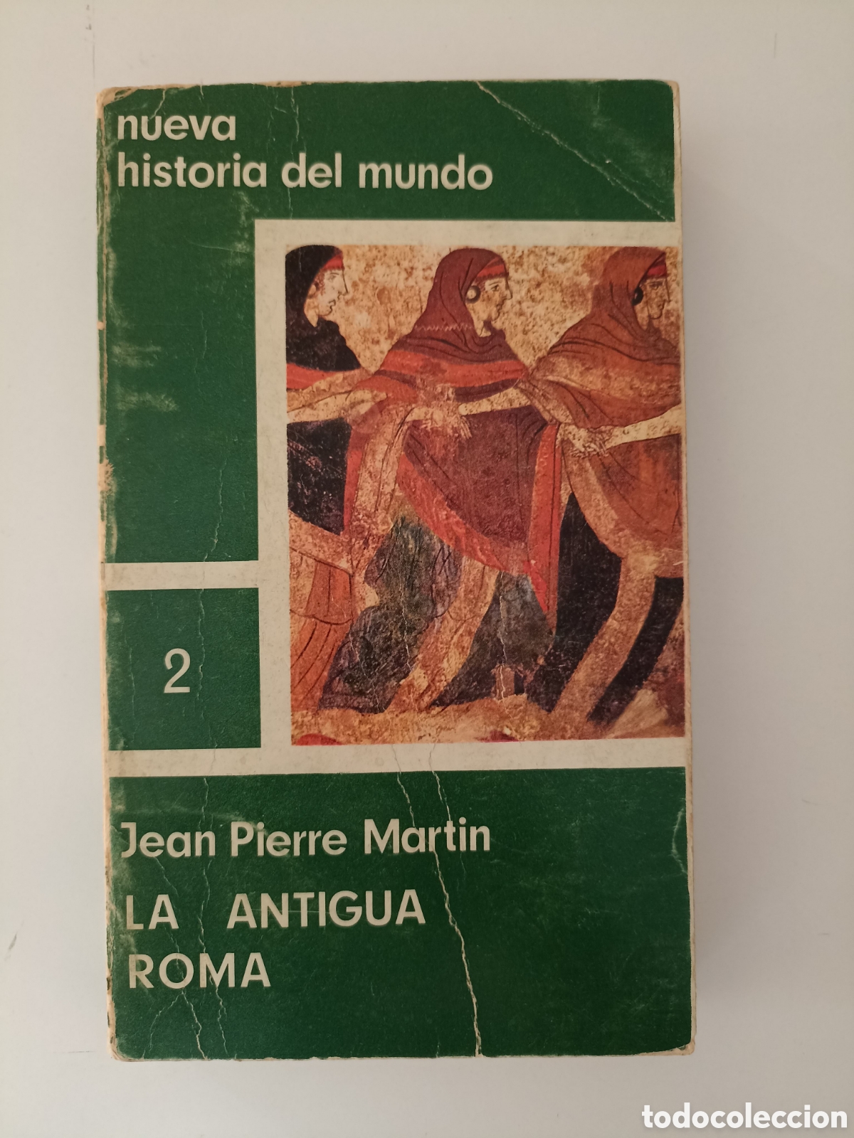 Libros de segunda mano: Jean Pierre Martin - La antigua Roma (Edaf, 1975) Nueva historia del mundo