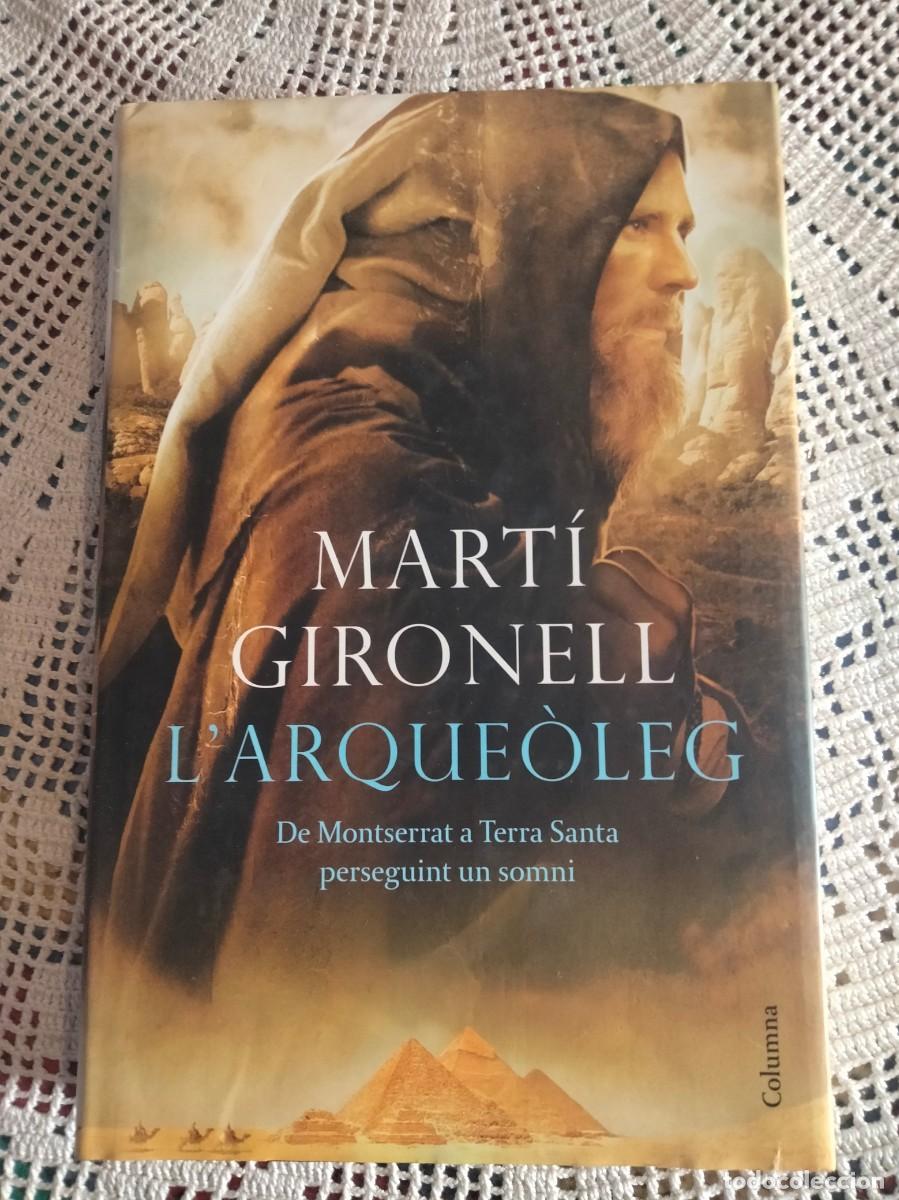 Libros de segunda mano: L'ARQUE&Ograve;LEG MENTRA Y MIRA MIS OTROS LIBROS