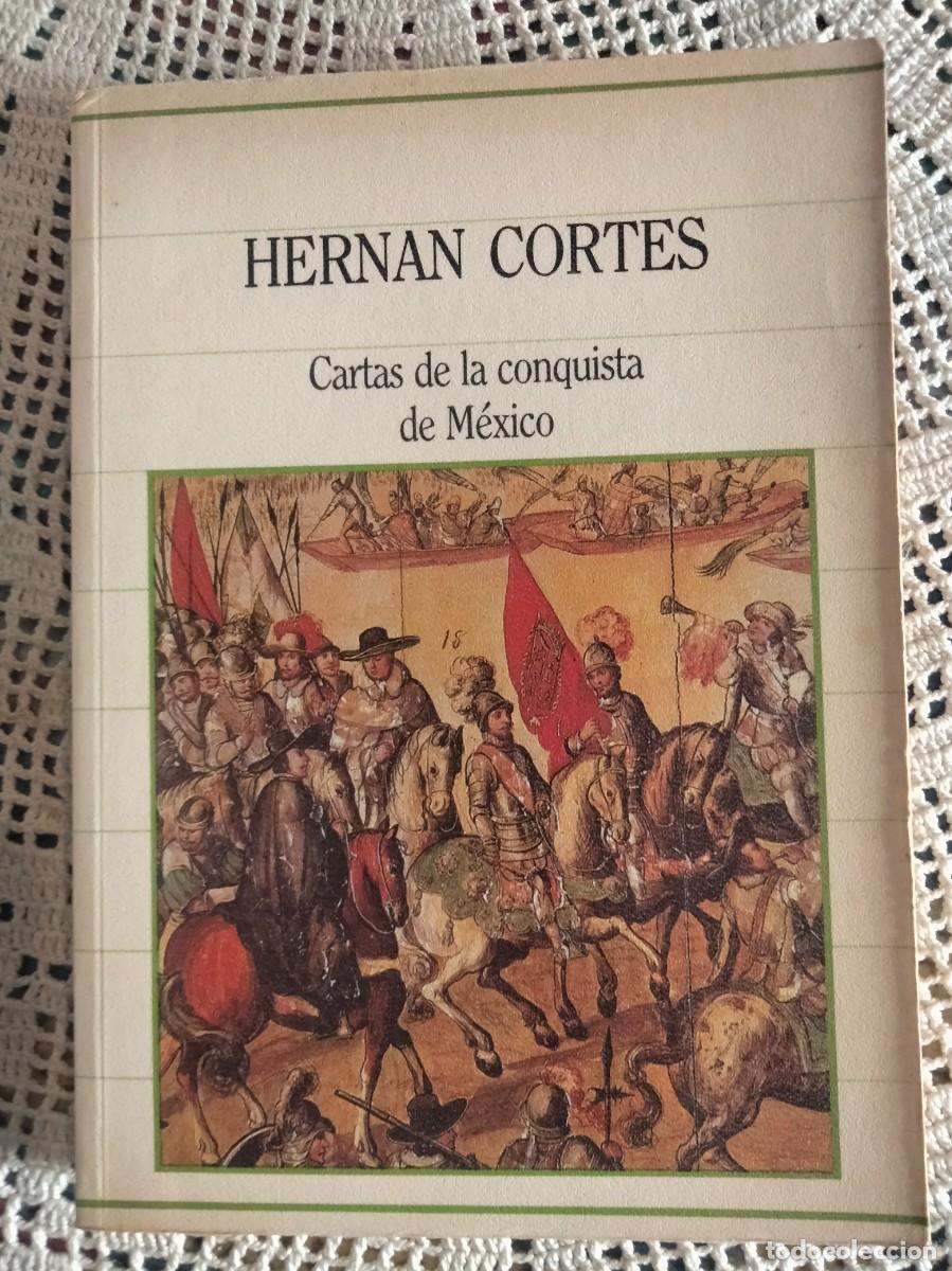 Libros de segunda mano: HERNAN CORTES MENTRA Y MIRA MIS OTROS LIBROS