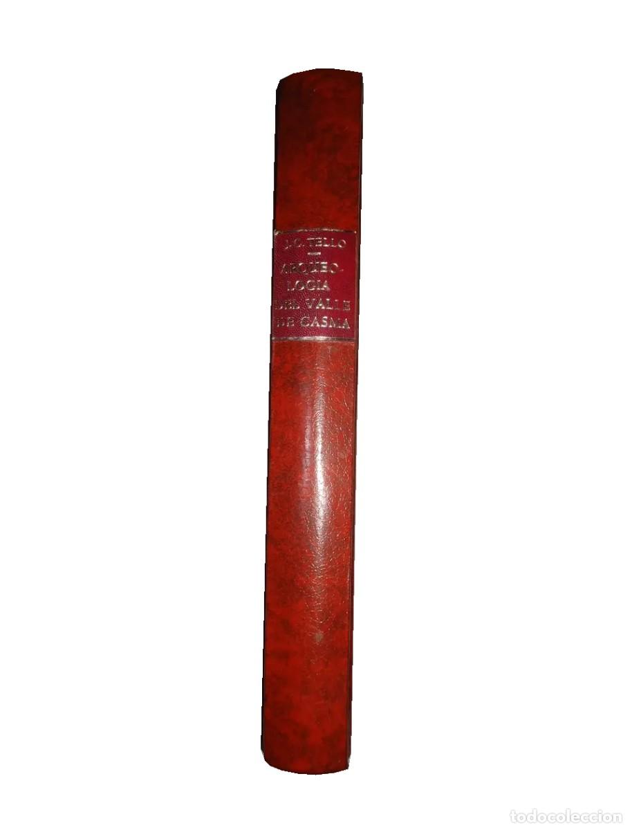 Libros de segunda mano: Julio C. Tello &ndash; Arqueolog&iacute;a del valle de Casma &ndash; Lima &ndash; 1956 LM