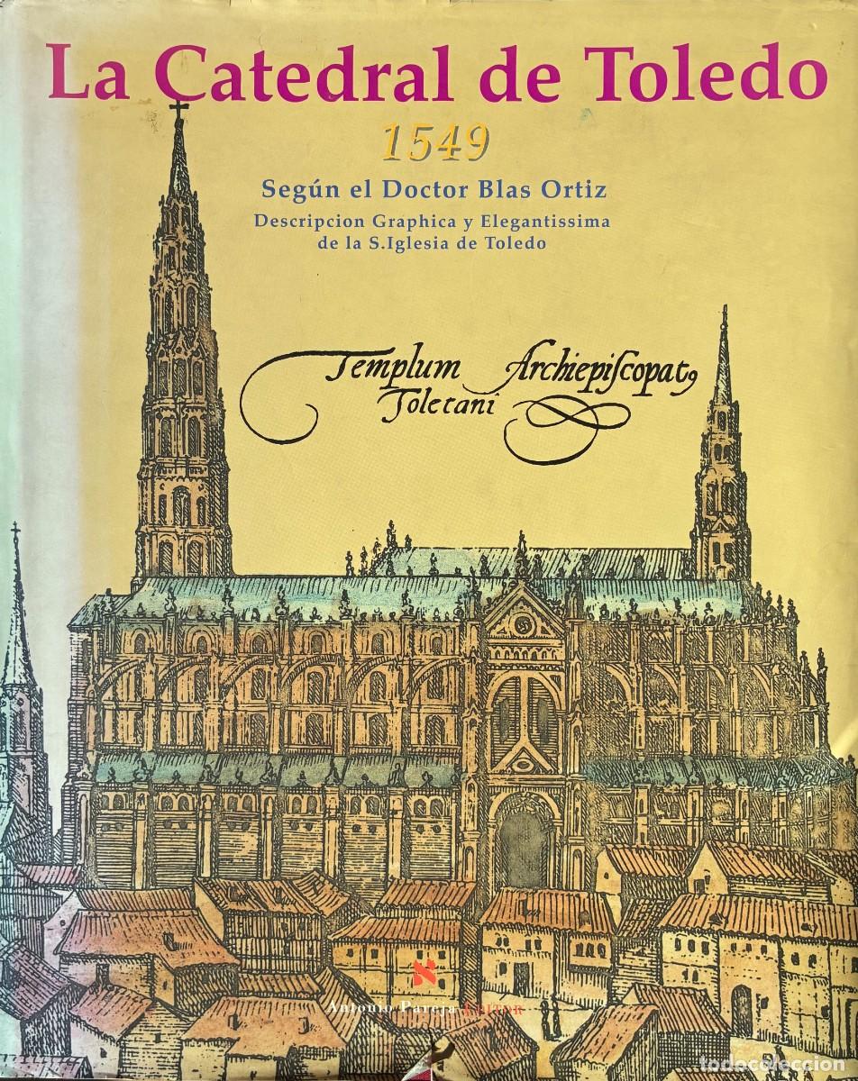 Libros de segunda mano: La Catedral de Toledo 1549