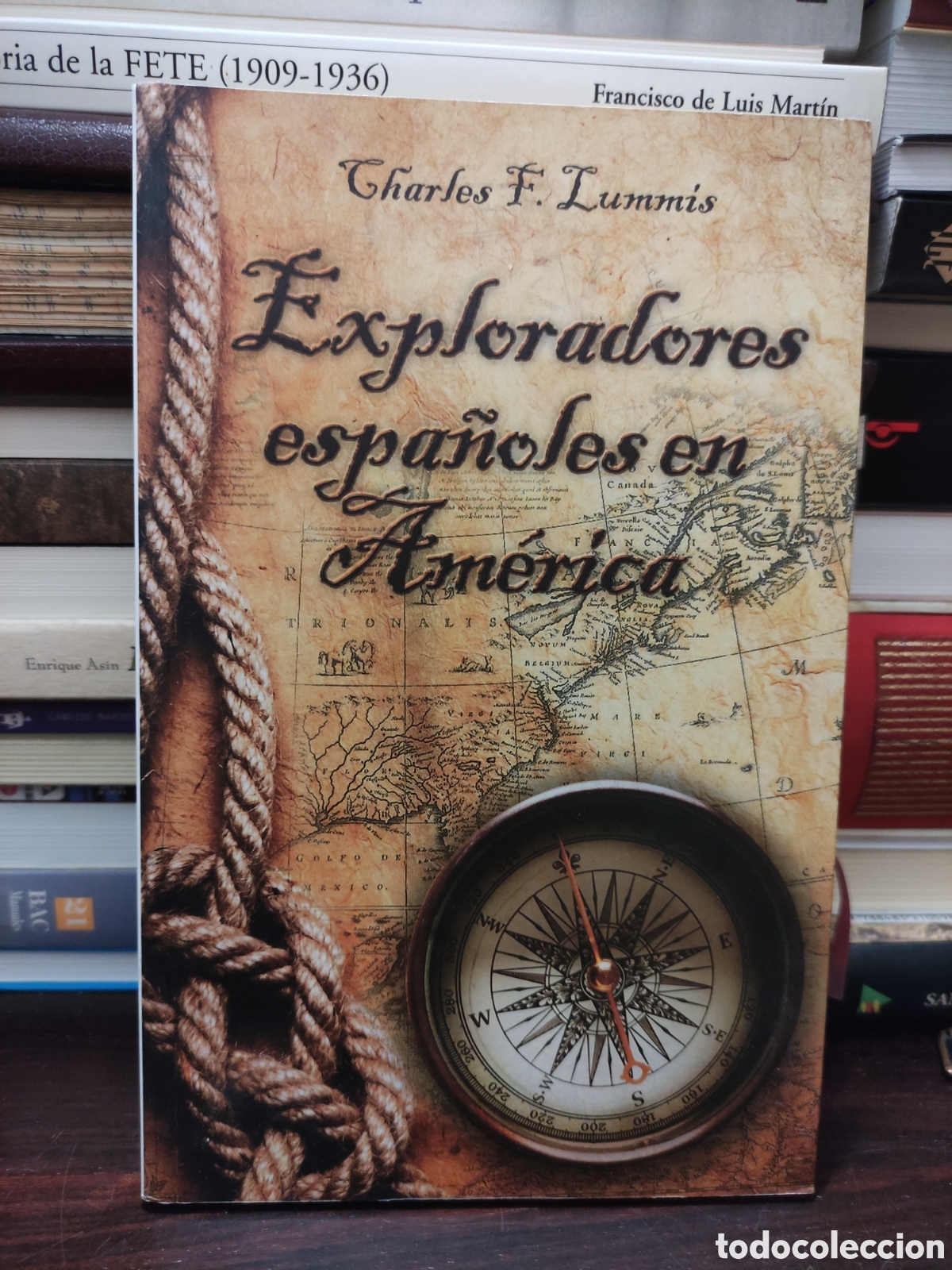 Second hand books: EXPLORADORES ESPA&Ntilde;OLES EN AM&Eacute;RICA - Charles Lummis