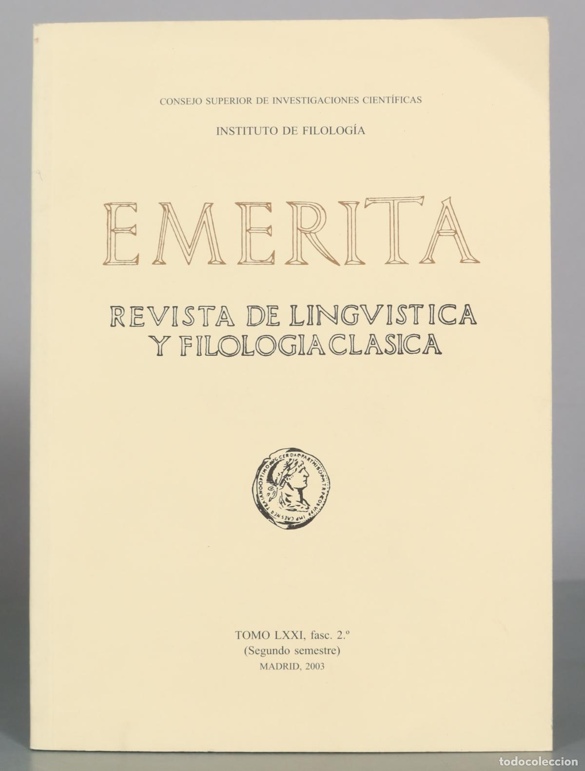 Livros em segunda m&atilde;o: Emerita - Revista de Ling&uuml;&iacute;stica y Filolog&iacute;a Cl&aacute;sica - Consejo Superior de Investigaciones