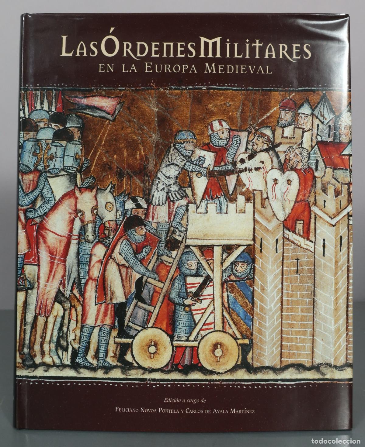 Libri di seconda mano: Las Ordenes Militares en la Europa Medieval - Feliciano Novoa Portela, Carlos de Ayala Martinez -