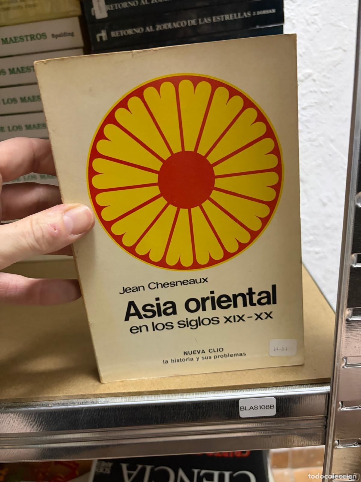 Libri di seconda mano: BLAS108A Asia oriental en los siglos XIX y XX