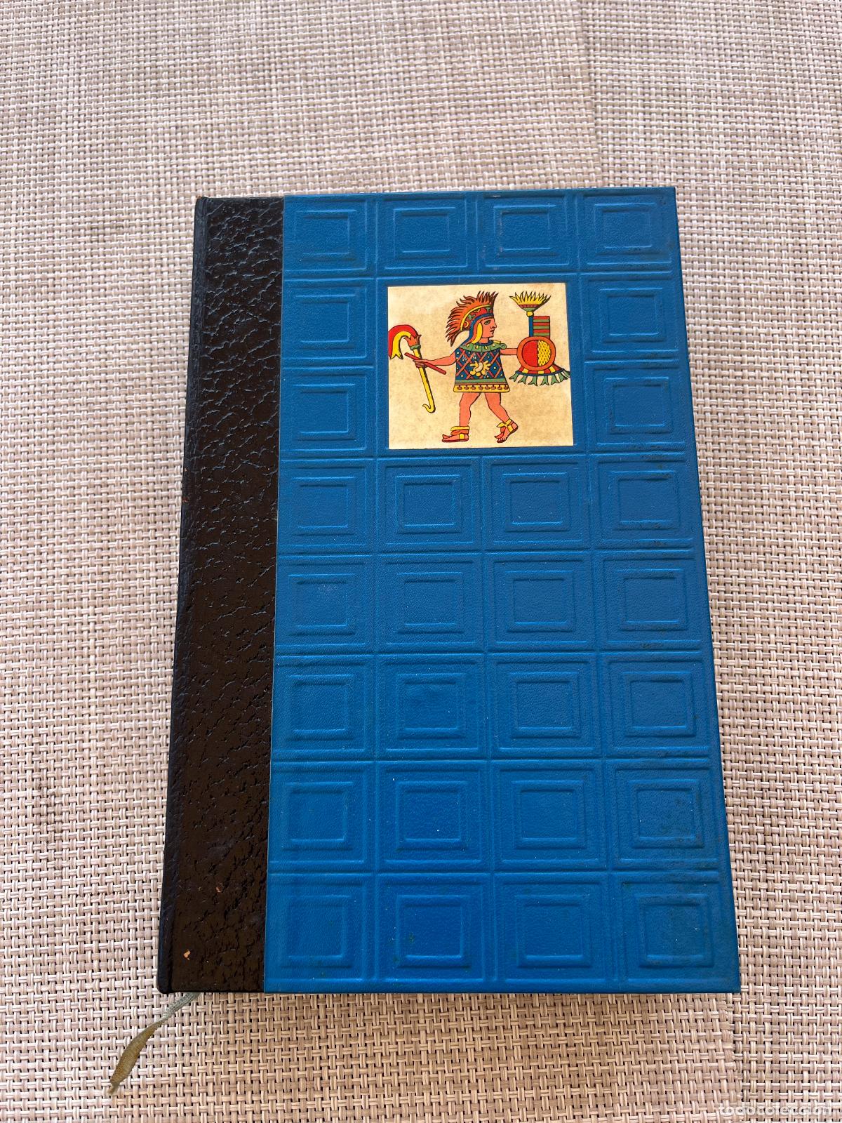 Libri di seconda mano: La mort de l'empire azt&egrave;que &ndash; W.H. Prescott &ndash; 1965 &ndash; Encuadernaci&oacute;n decorativa