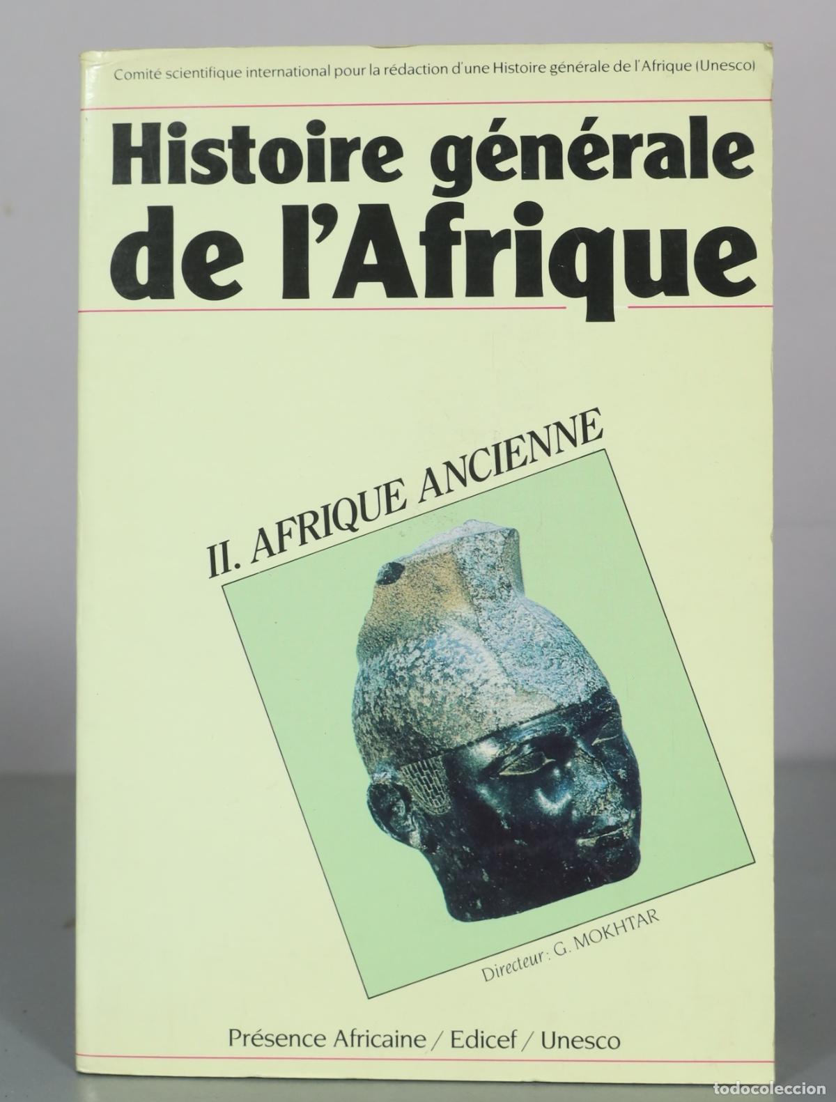 Libri di seconda mano: Histoire g&eacute;n&eacute;rale de l'Afrique - II. Afrique ancienne - G. Mokhtar - Pr&eacute;sence Africaine / Edicef /