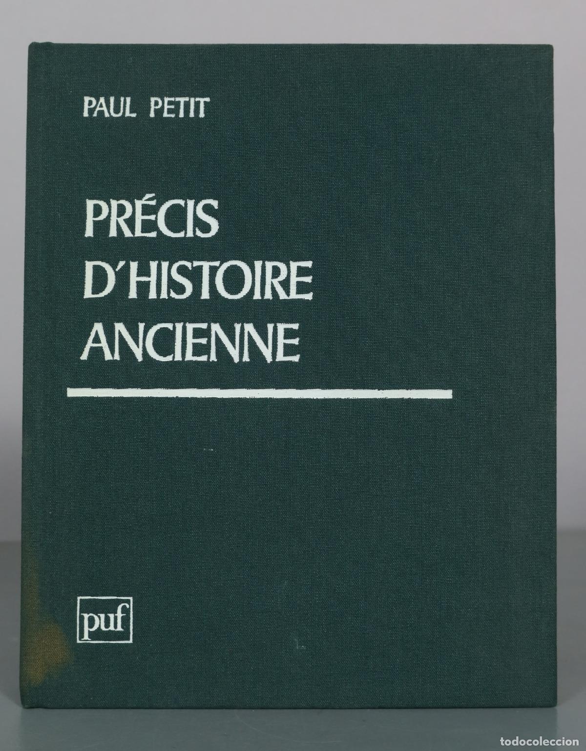 Libros de segunda mano: Pr&eacute;cis d'histoire ancienne - Paul Petit - PUF