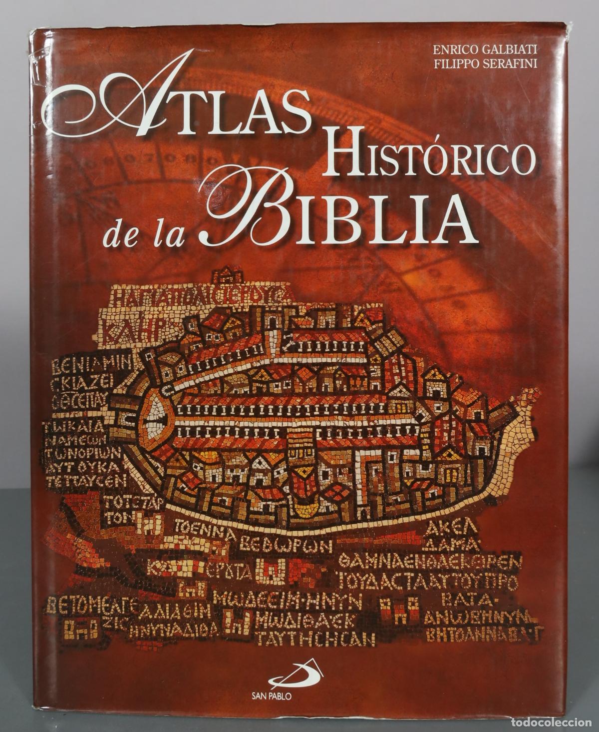 Libri di seconda mano: Atlas Hist&oacute;rico de la Biblia - Enrico Galbiati, Filippo Serafini - San Pablo