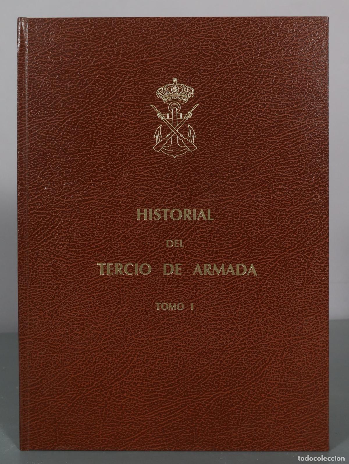 Libri di seconda mano: Historial del Tercio de Armada - Tomo I