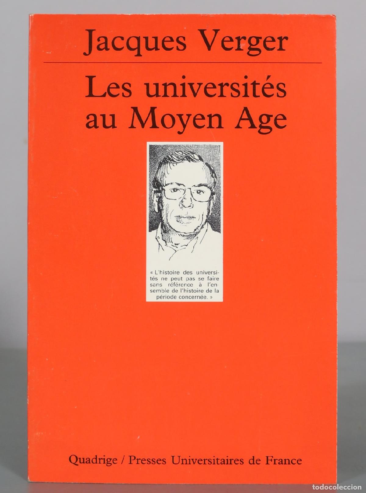 Gebrauchte B&uuml;cher: Les universit&eacute;s au Moyen Age - Jacques Verger - Presses Universitaires de France