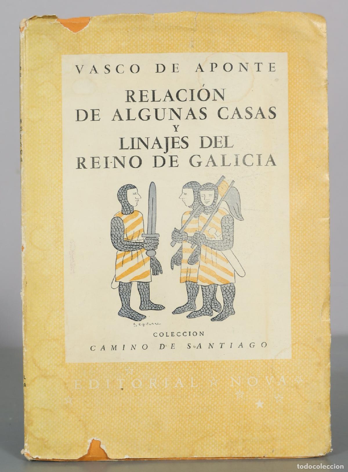 Gebrauchte B&uuml;cher: Relaci&oacute;n de algunas casas y linajes del Reino de Galicia - Vasco de Aponte - Editorial Nova