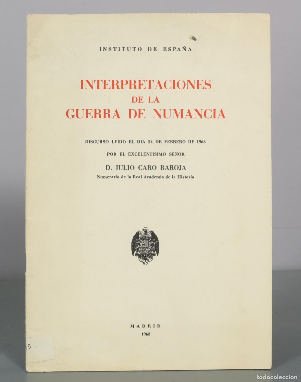Livres d'occasion: Interpretaciones de la Guerra de Numancia - Julio Caro Baroja - Instituto de Espa&ntilde;a