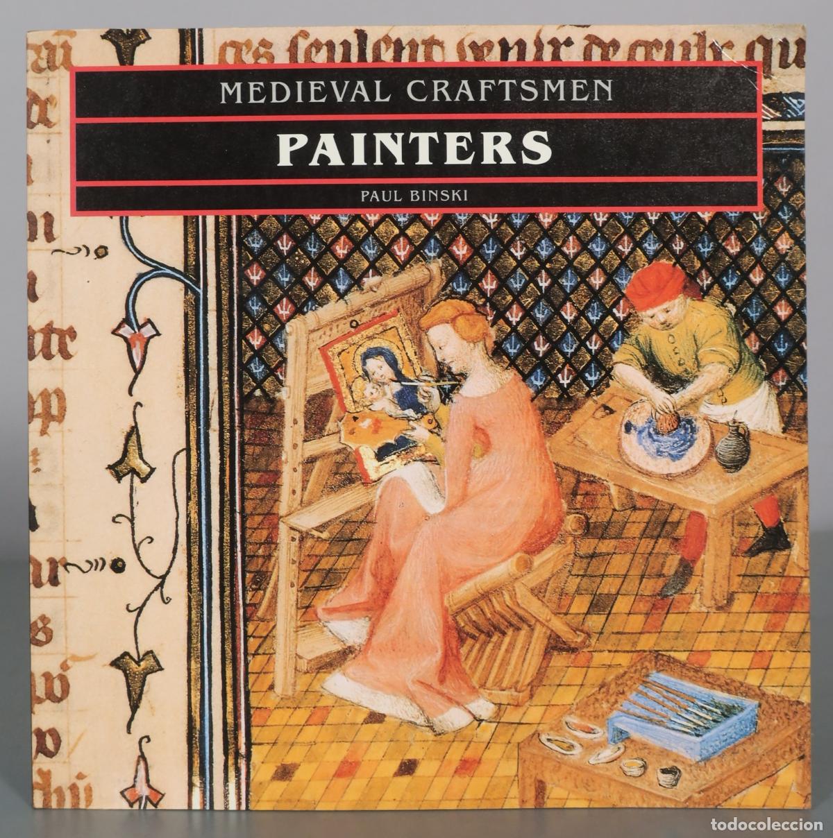 Livros em segunda m&atilde;o: Medieval Craftsmen - Painters - Paul Binski - University of Toronto Press