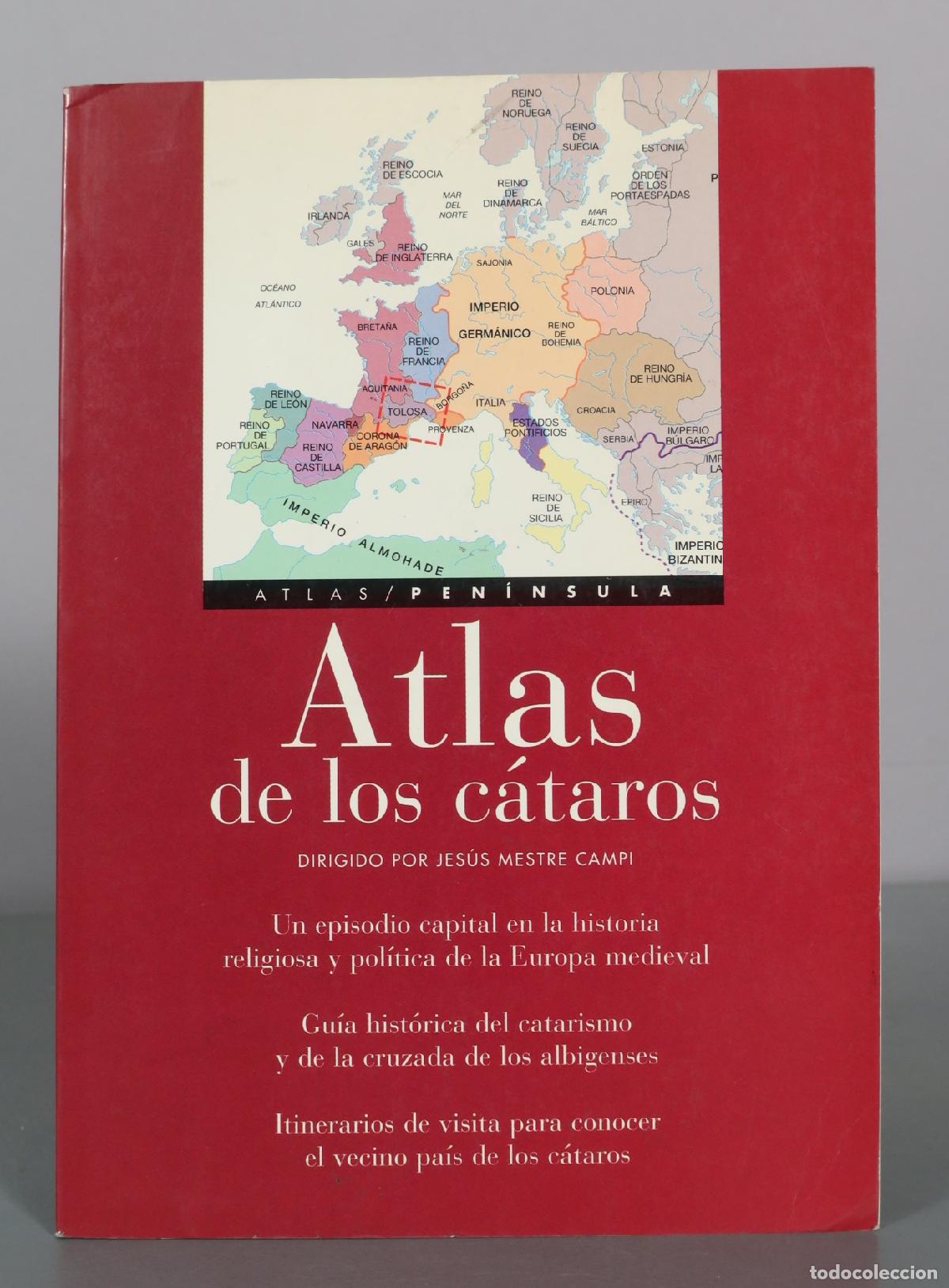 Livres d'occasion: Atlas de los c&aacute;taros - Jes&uacute;s Mestre Campi - Ediciones Pen&iacute;nsula