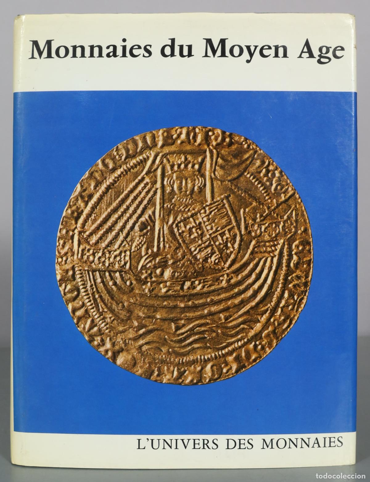 Second hand books: Monnaies du Moyen Age - L'Univers des Monnaies