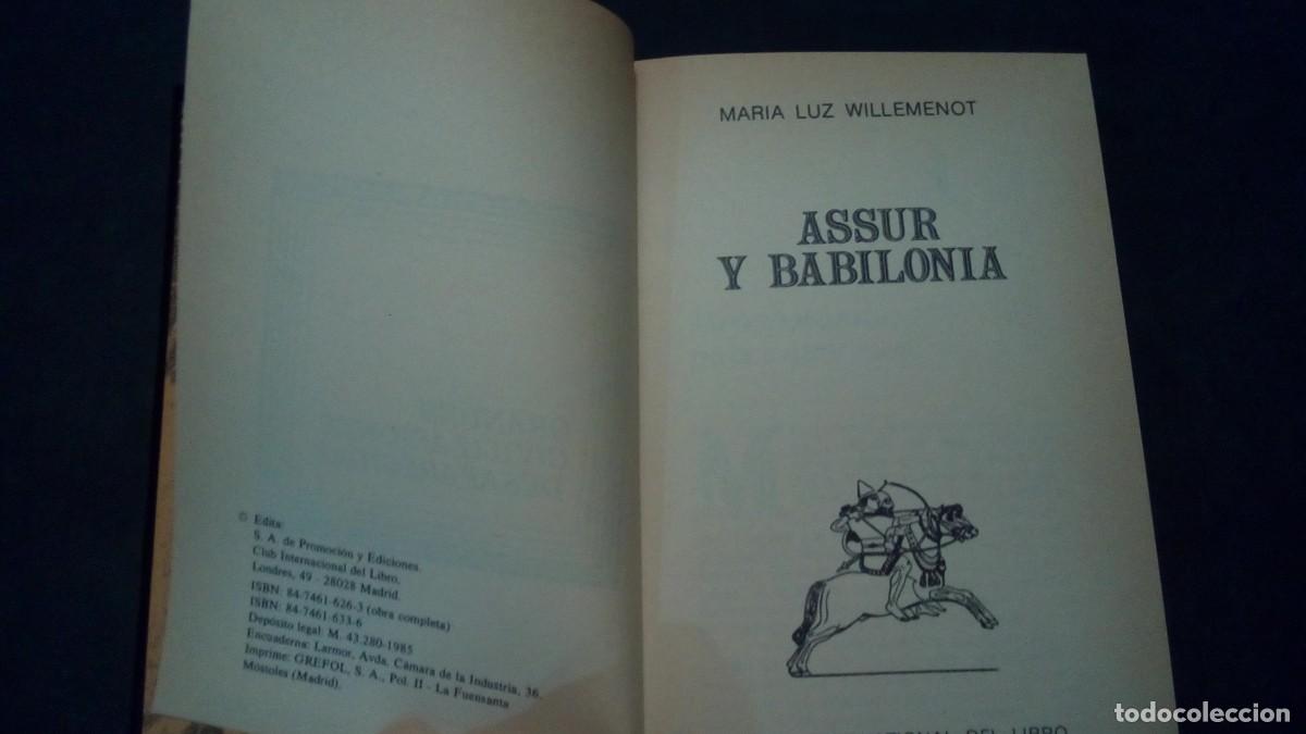 Libros de segunda mano: GRANDES CIVILIZACIONES DESAPARECIDAS - ASSUR Y BABILONIA - MARIA LUZ WILLEMENOT - 1985