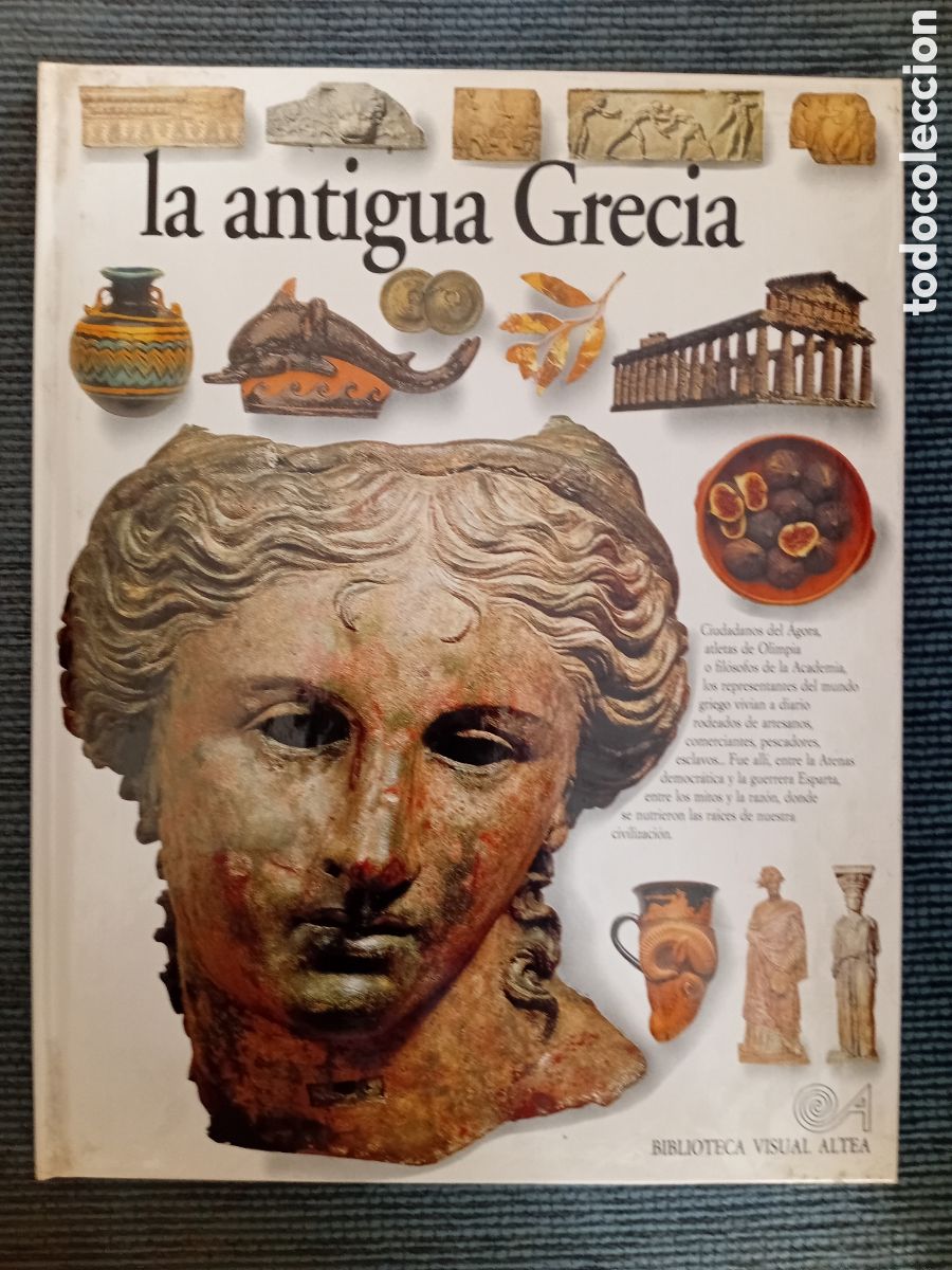 Libros de segunda mano: ANTIGUA GRECIA - LA PEARSON, ANNE. BIBLIOTECA VISUAL ALTEA 1993