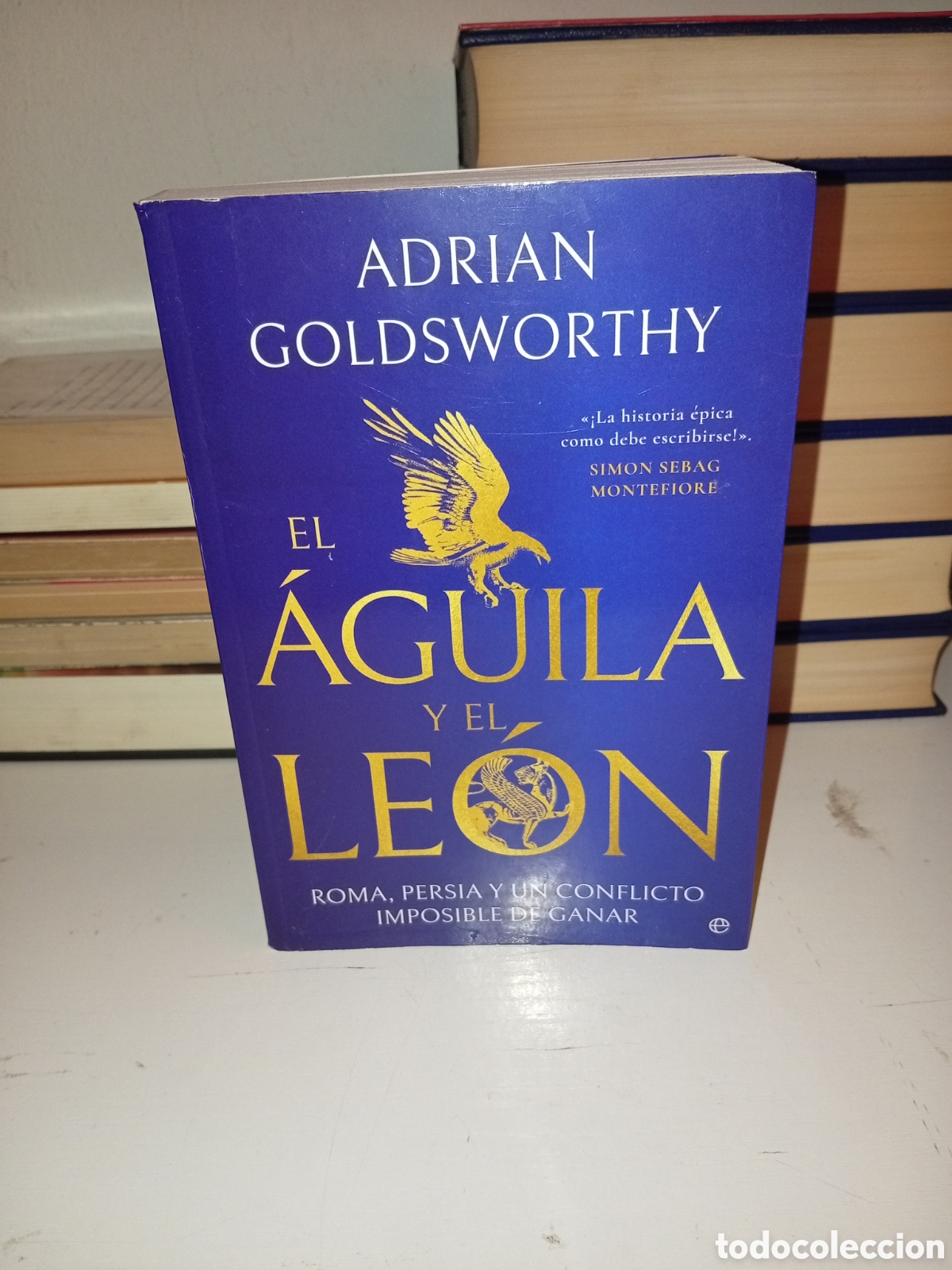 Second hand books: El &aacute;guila y el le&oacute;n. Adrian Goldsworthy