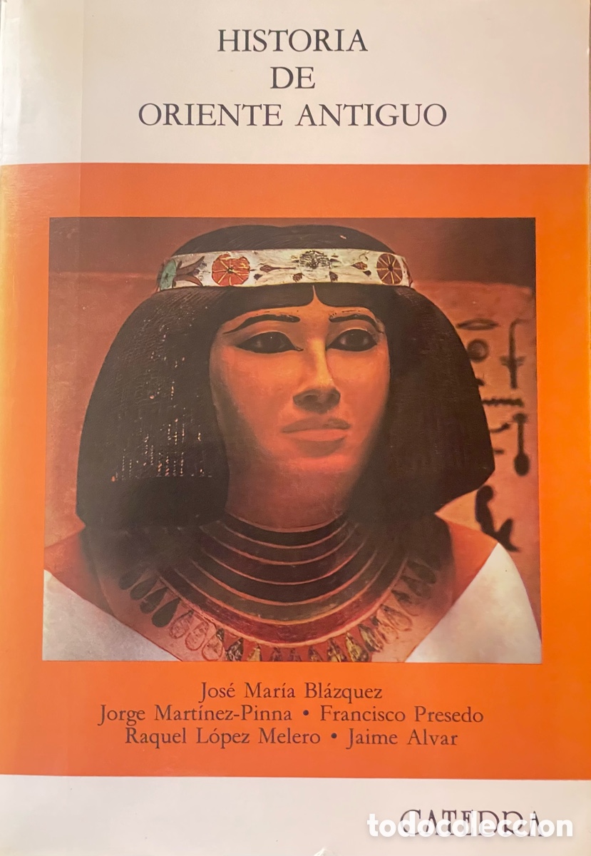 Libros de segunda mano: Historia de Oriente Antiguo V.A. Editorial C&aacute;tedra tapa blanda 1992