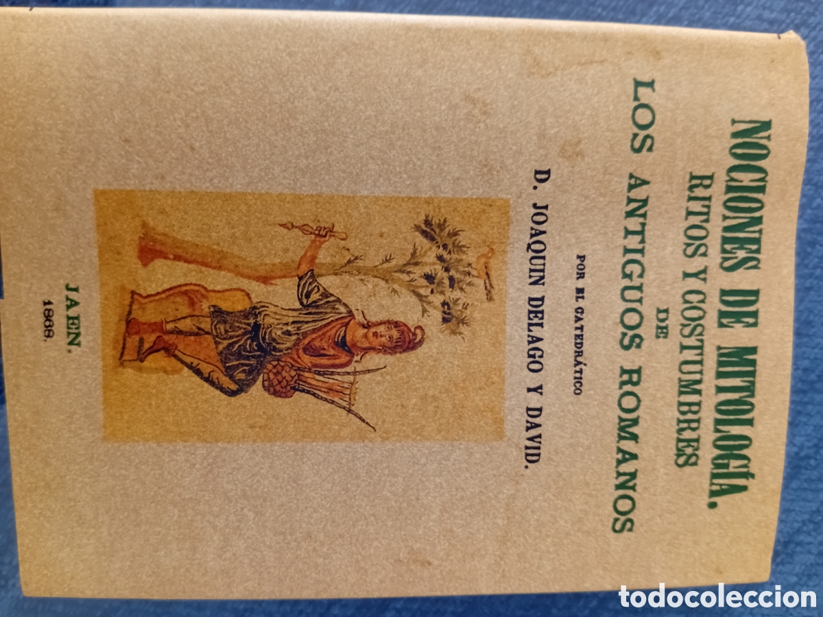 Libros de segunda mano: Nociones de mitolog&iacute;a ritos y costumbres de los antiguos romanos