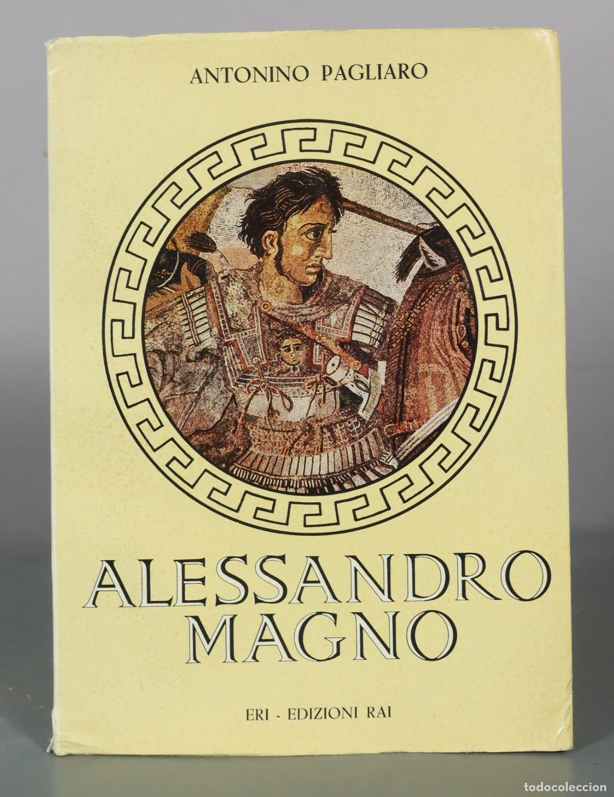 Libros de segunda mano: Alessandro Magno - Antonino Pagliaro - ERI Edizioni Rai