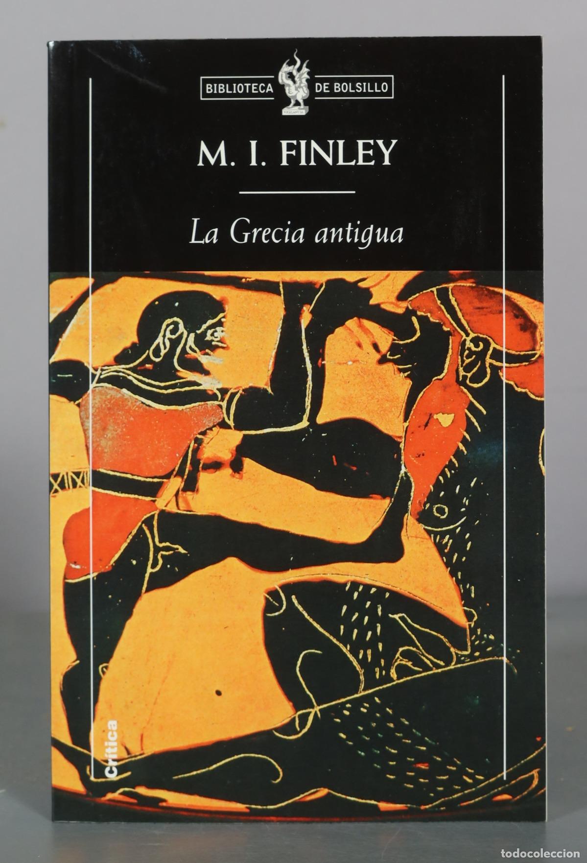 Libros de segunda mano: La Grecia antigua - M. I. Finley - Cr&iacute;tica