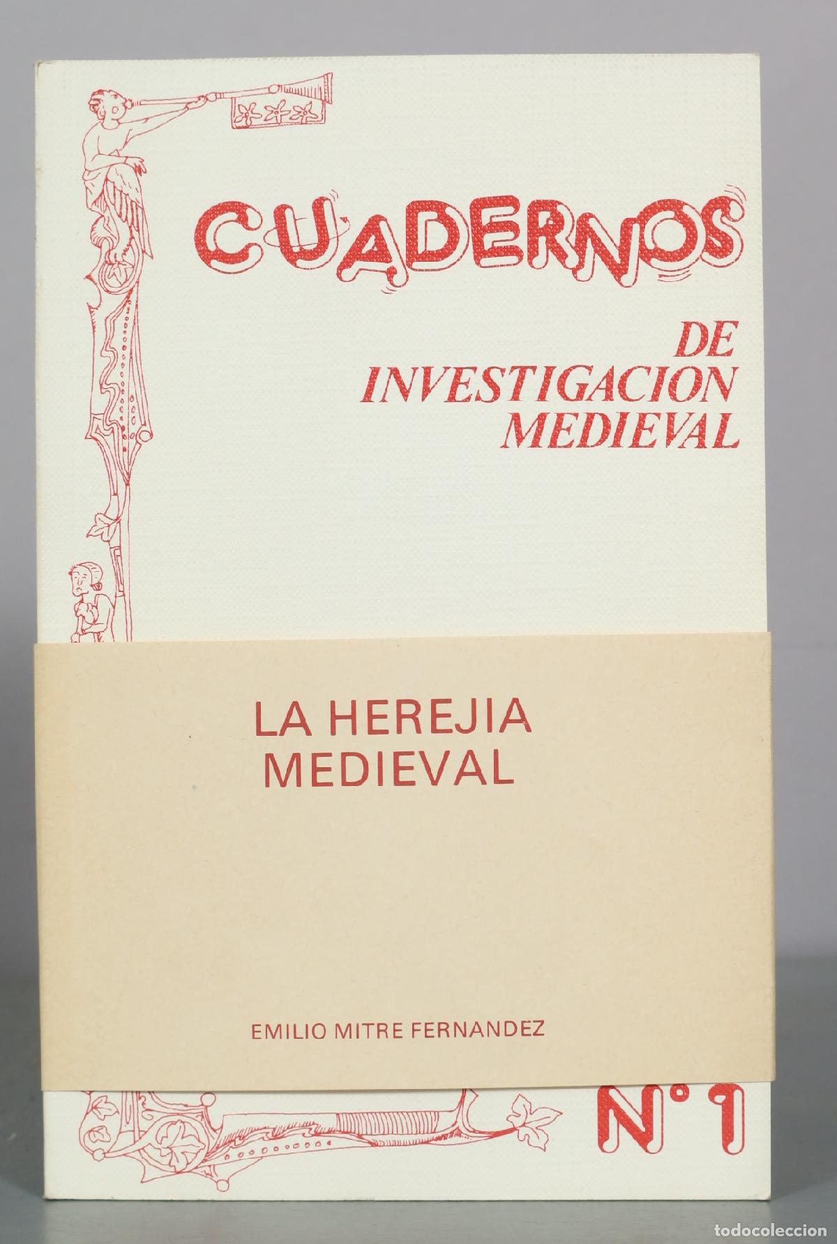 Libros de segunda mano: Cuadernos de Investigacion Medieval - La Herejia Medieval - Emilio Mitre Fernandez
