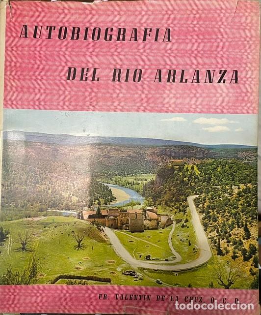 Libros de segunda mano: Autobiograf&iacute;a del r&iacute;o Arlanza: El r&iacute;o cuenta su vida, de Fr. Valent&iacute;n de la Cruz (OCD)